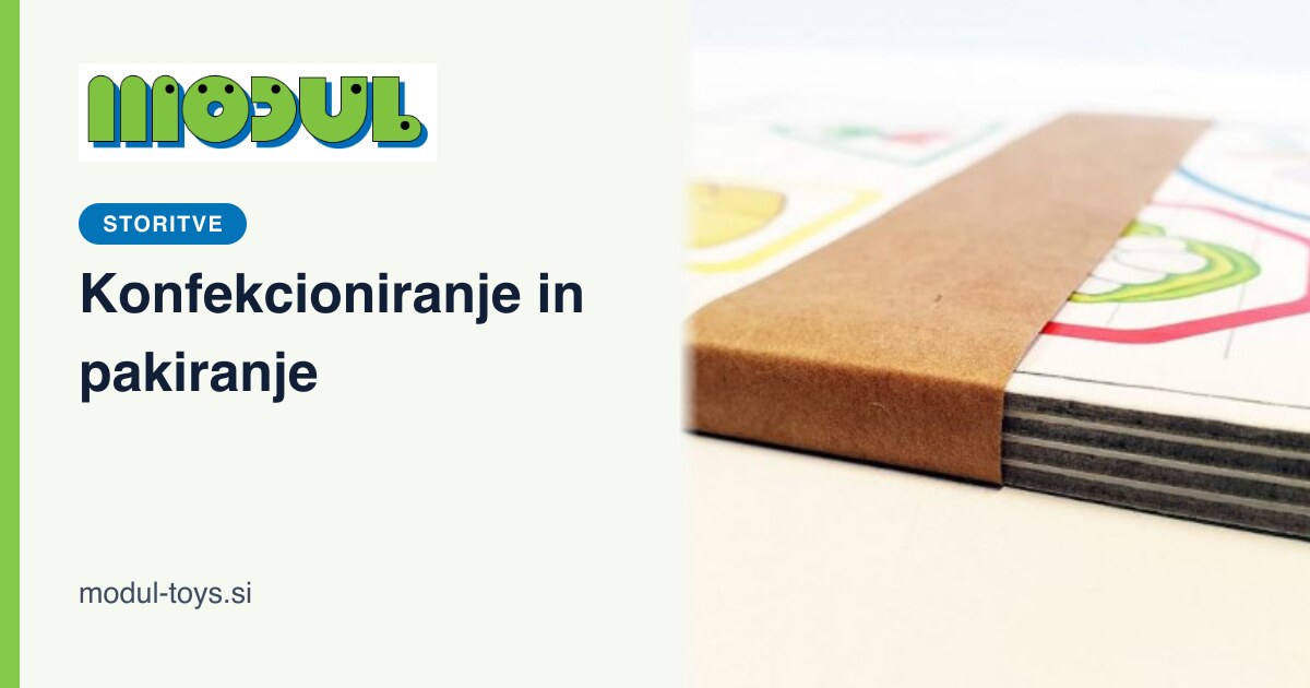 Konfekcioniranje in pakiranje | Modul Toys